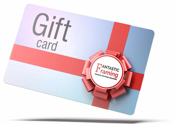 Fantastic Framing Gift Card